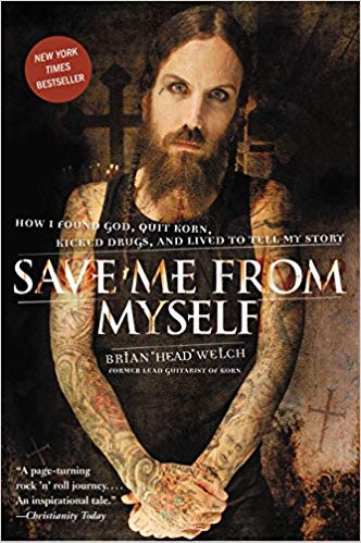 Brian Welch Save Me From Myself Book